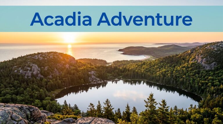 Acadia National Park One-Day Itinerary for First-Time Visitors